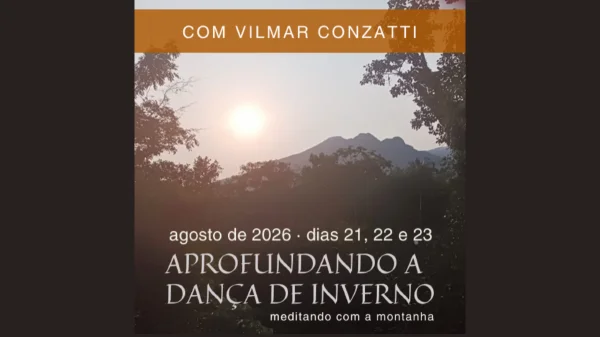 APROFUNDANDO A DANÇA DE INVERNO Meditando com a Montanha | 21 a 23/08