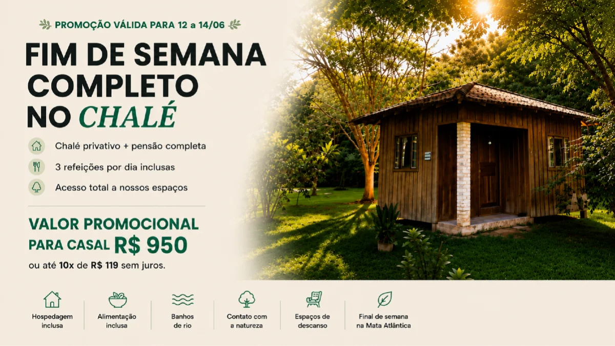 Chalé Casal - Promoção de Final de Semana | 12 a 14/06