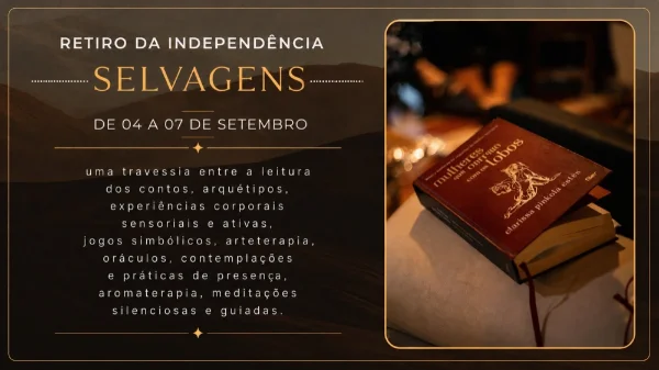 TEMPO OFF | SELVAGENS - Mulheres que Correm com os Lobos | 03 a 07/09