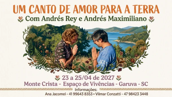 Um Canto de Amor para a Terra | 23 a 25/04/2027