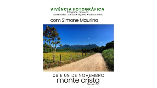 Vivência Fotográfica no Monte Crista | 08 e 09/11