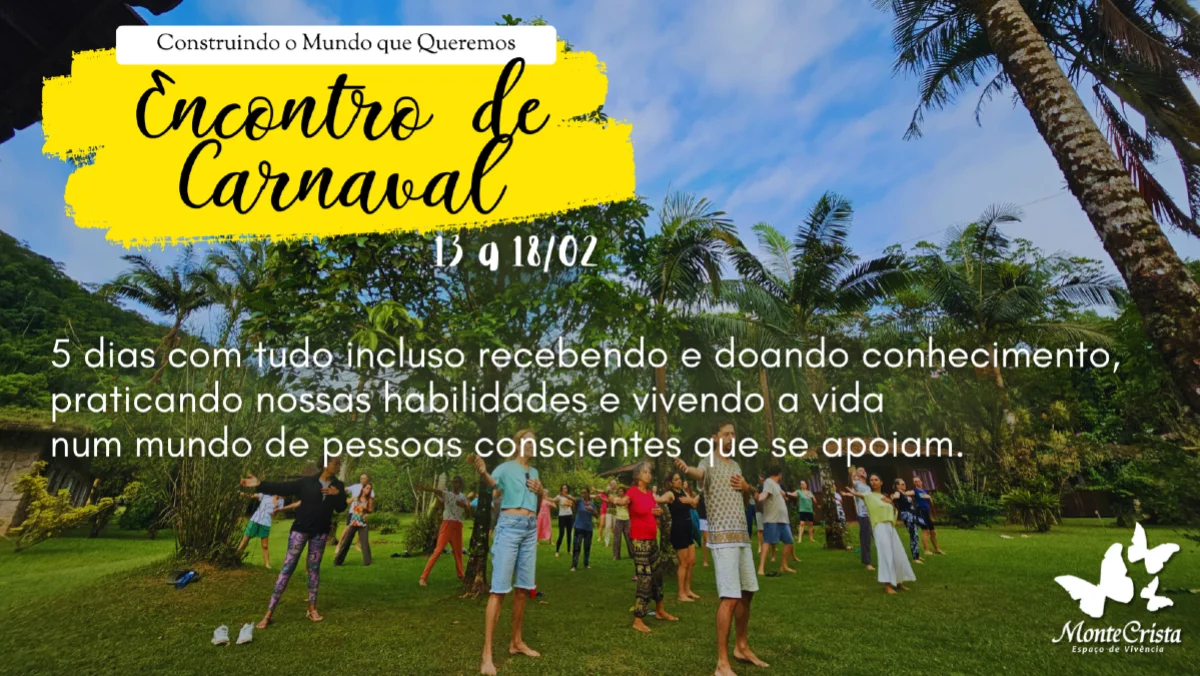 Encontro de Carnaval — Construindo o Mundo que Queremos