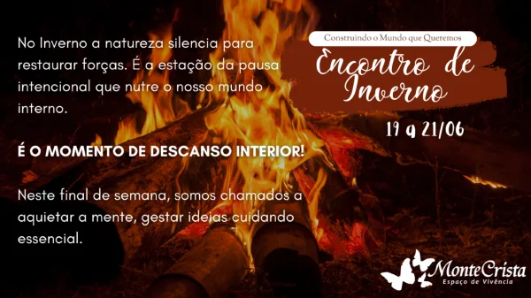 Encontro de Inverno - Construindo o Mundo que Queremos | 19 a 21/06