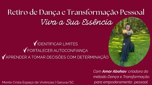 Retiro de Dança e Transformação Pessoal – Viva sua Essência | 12 a 14/06