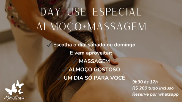 Day Use com Massagem e Almoço | 07/02