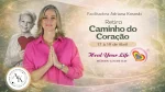  Retiro Método Oficial Louise Hay Ame-se e Cure sua Vida - Heal Your Life | 17 a 19/04
